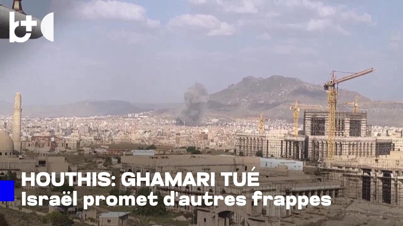 Les Houthis du Yémen affirment que leur chef d'état-major, Muhammad al-Ghamari, a été tué