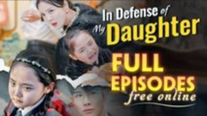 Don't Mess With The Real Daughter / Her Father Is Handsome And Protective - Full Movie