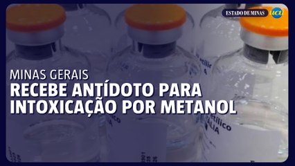 Minas recebe antídoto para tratamento de intoxicação por metanol