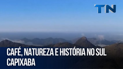 Café, natureza e história no Sul capixaba | Caçadores de Destino