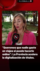 “Queremos que nadie gaste en viajes si puede hacerlo online”: La Provincia acelera la digitalización de títulos.