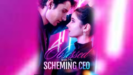 Obsessed With My Scheming CEO Full