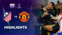 Atletico Madrid 0-1 Manchester United | UEFA Women’s Champions League 25/26 Match Highlights