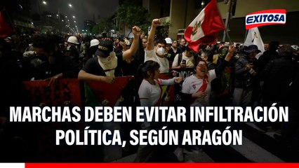 Protestas son un derecho legítimo, pero no debe haber infiltración política, señala Luis Aragón