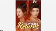 The Phoenix Returns Chinese Drama - English Sub