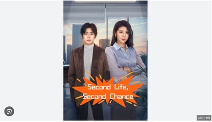 Second Life Second Chance Chinese Drama - English Sub