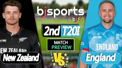 England vs New Zealand 2025 | ENG vs NZ 2nd T20I Match Preview |
