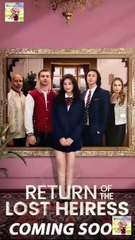 The Return of the Lost Heiress - Full HD Movie Uncut