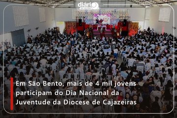 Em São Bento, mais de 4 mil jovens participam do Dia Nacional da Juventude da Diocese de Cajazeiras