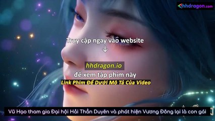 Đấu La Đại Lục 2 Tuyệt Thế Đường Môn Tập 124 Vietsub Thuyết Minh Tiếng Việt