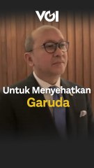 Ini Alasan Bos Danantara Ganti Dirut Garuda Indonesia