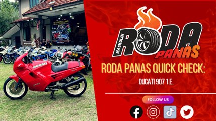 RODA PANAS QUICK CHECK : DUCATI 907 I.E.