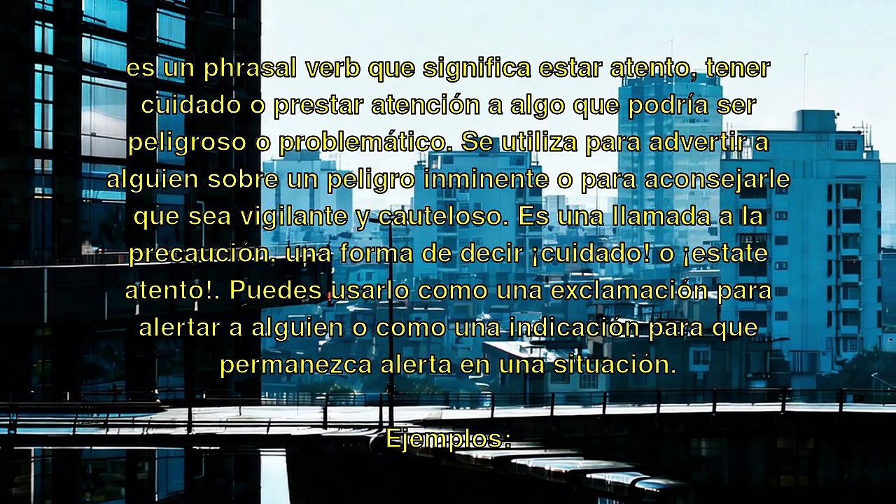 Phrasal Verbs - Look Out