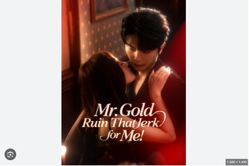 Mr Gold Ruin That Jerk for Me Chinese Drama - English Sub