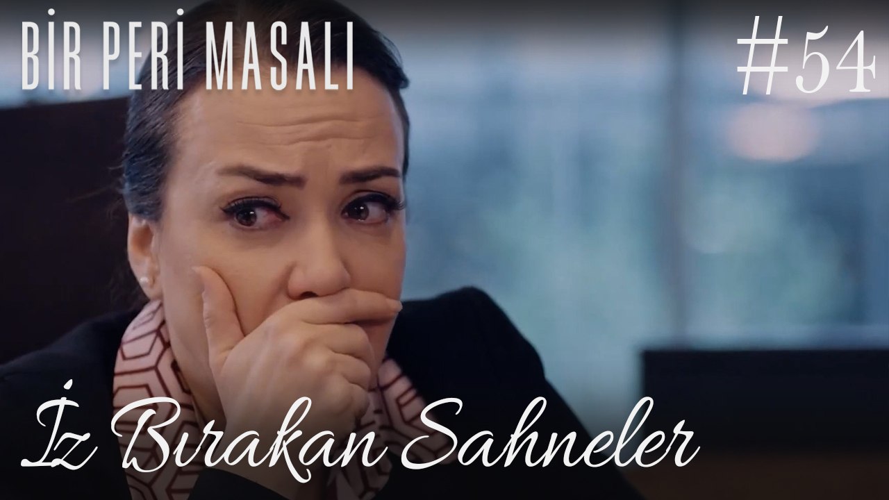 İz Bırakan Sahneler /54 - Bir Peri Masalı