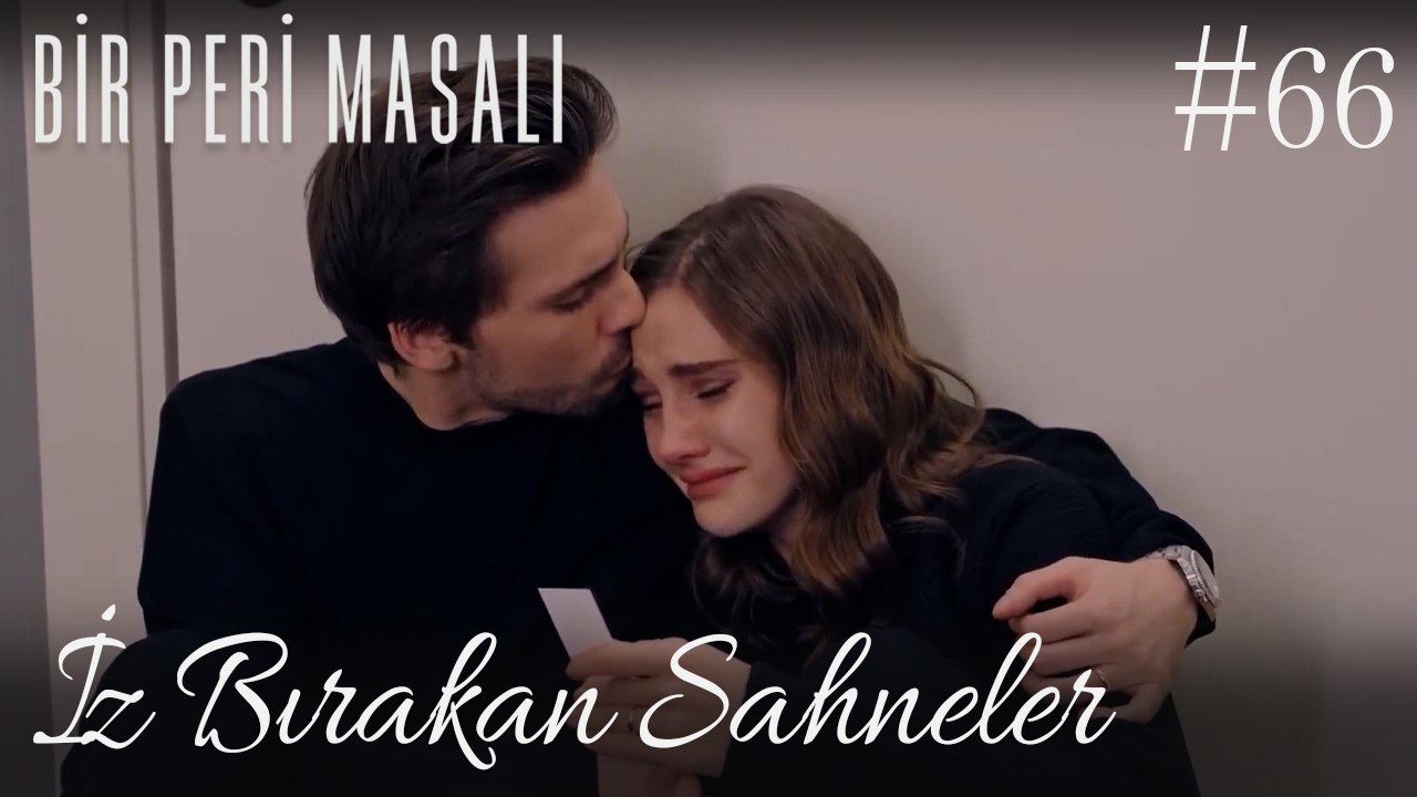 İz Bırakan Sahneler /66 - Bir Peri Masalı