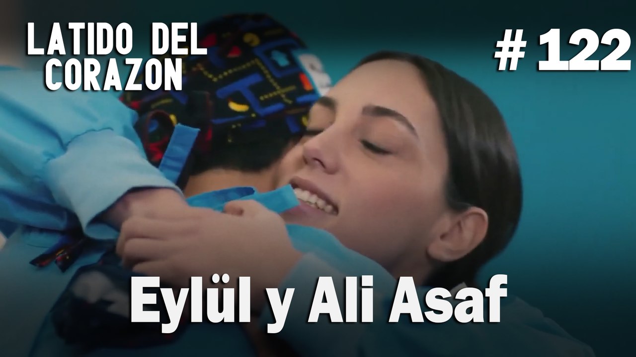 Eylül y Ali Asaf #122 - Latido Del Corazon