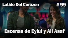 Escenas de Eylül y Ali Asaf #99