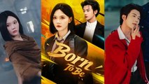 【Born To Be 】 Newest Chinese Drama 2025 #chinesedrama  #costumedrama #shortdrama