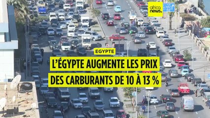 L’Égypte augmente les prix des carburants de 10 à 13 % et annonce un gel d’un an
