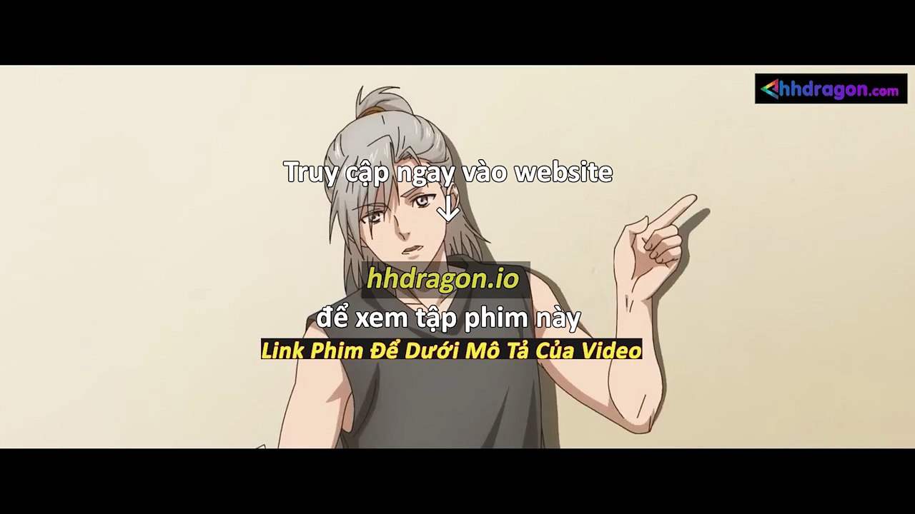 Long Tộc Phần 2 Dragon Raja Tập 17 Vietsub Thuyết Minh Tiếng Việt
