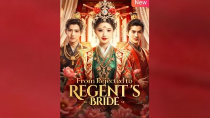 From Rejected To Regents Bride #FullMovie