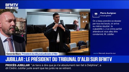 "Les six jurés et les trois magistrats sont à égalité": Geremie Blanc, président du tribunal d'Albi, où se déroule le procès Jubillar, explique les modalités des délibérations