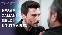 Hesap Zamanı Geldi, Unutma Beni - Halil İbrahim Efsanesi