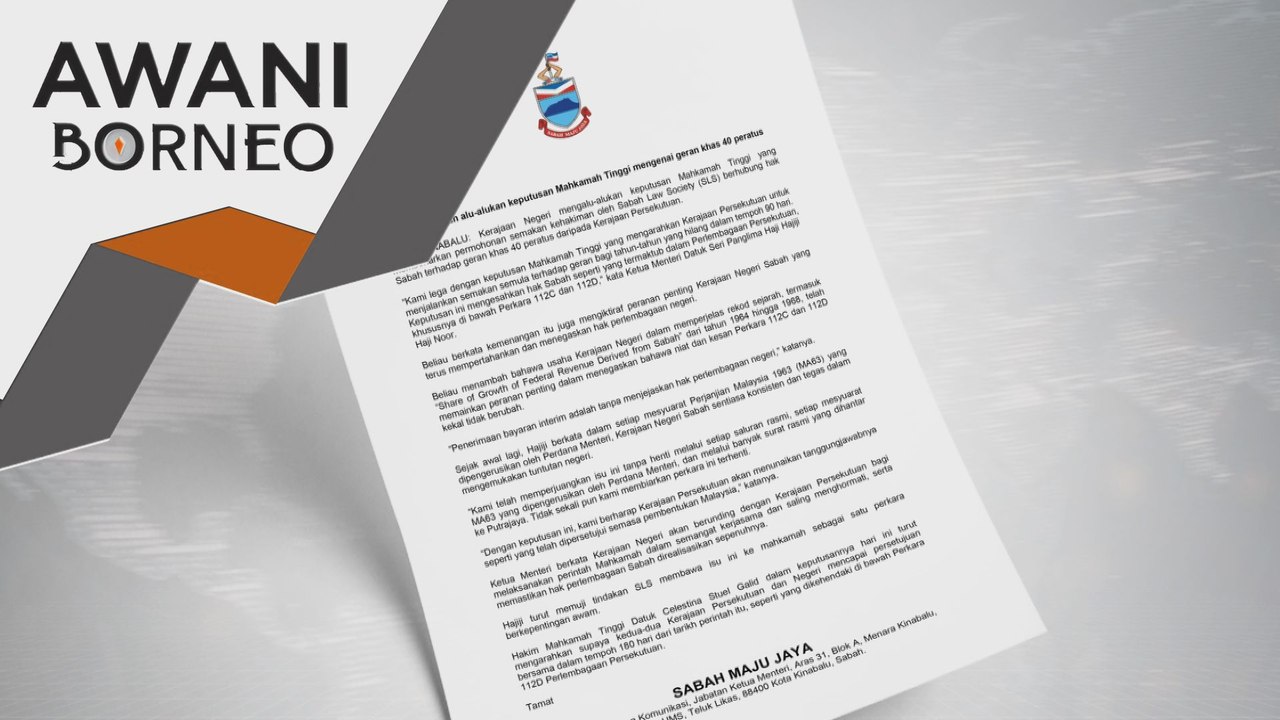 Kerajaan Sabah alu-alukan keputusan Mahkamah Tinggi mengenai geran khas 40 peratus