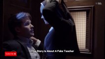 This PSYCHO TEACHER Trapped Her STUDENT!!  Bad Sister