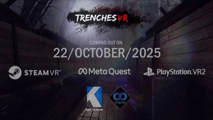 Trenches VR Official Release Date Trailer