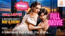 New A Mistaken Baby With The Mafia Enemy Dramawave Drama Hub