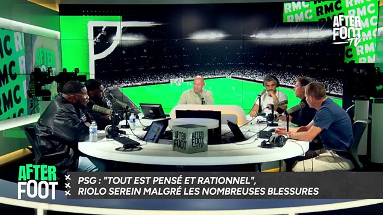 Emission TV : After Foot sur RMC Sport (Fr,Oct 2025) PSG  Tout est pensé et rationnel, Riolo serein malgré les nombreuses blessures