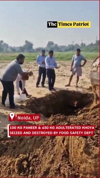 Noida Raid: 100 Kg Paneer & 450 Kg Adulterated Khoya Seized and Destroyed by Food Safety Dept