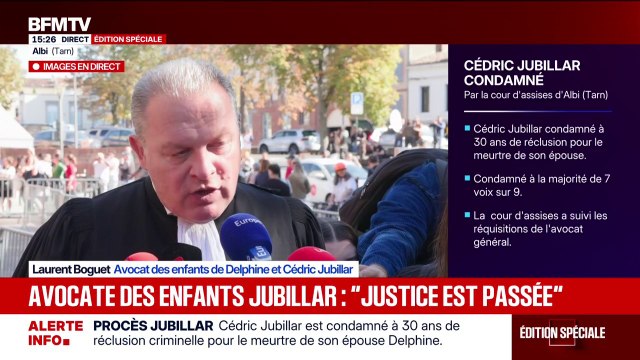 Condamnation de Cédric Jubillar: Delphine a été tuée des mains de son mari estime Me Laurent Boguet, avocat des enfants de Delphine et Cédric Jubillar