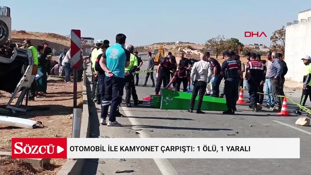 Otomobil ile kamyonet çarpıştı: 1 ölü, 1 yaralı