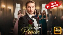 The Deadly Prince | Full Movie HD - Drama ShortFilms Hot