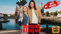 Too Young to Love Me | Full Movie HD - Drama ShortFilms Hot