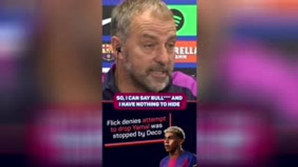 Flick denies claims he was told not to drop Yamal