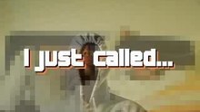 I just called