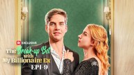 The Break-Up Bet With My Billionaire Ex (NEW) - FULL [Eng Sub]