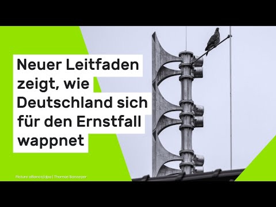 Krieg, Katastrophen, Terror: Neuer Leitfaden zeigt, wie Deutschland sich für den Ernstfall wappnet