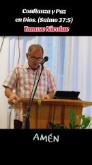 Confianza y Paz en Dios. (Salmo 37:5) Tanase Nicolae
