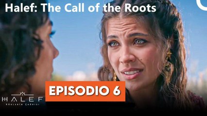 Halef: El Llamado de las Raíces - Avance del Episodio 6 (Parte 1)