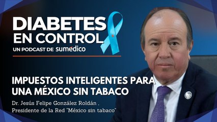 Impuestos inteligentes para una México sin tabaco