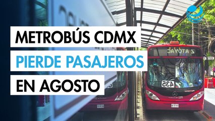 Total de pasajeros transportados en el Metrobús de la CDMX cayó 8.8% en agosto