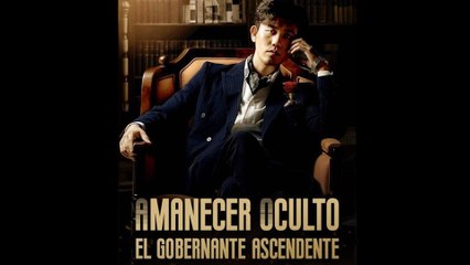 Amanecer Oculto El Gobernante Ascendente – FULL HD MOVIE [Spanish Dub]