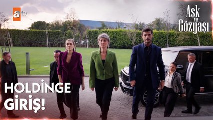 Dilşah ve ekibi Aksel Holding'e giriş yapıyor - Aşk ve Gözyaşı 5. Bölüm