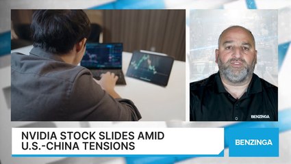 Nvidia Stock Slides Amid U.S.-China Tensions