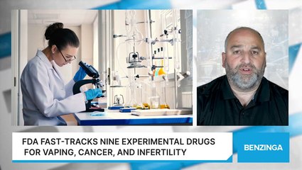 FDA Fast-Tracks Nine Experimental Drugs For Vaping, Cancer, And Infertility